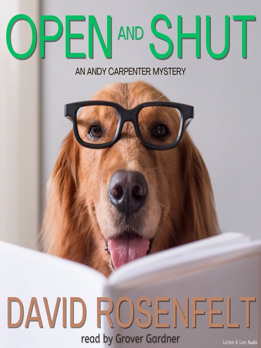 Title details for Open And Shut by David Rosenfelt - Wait list